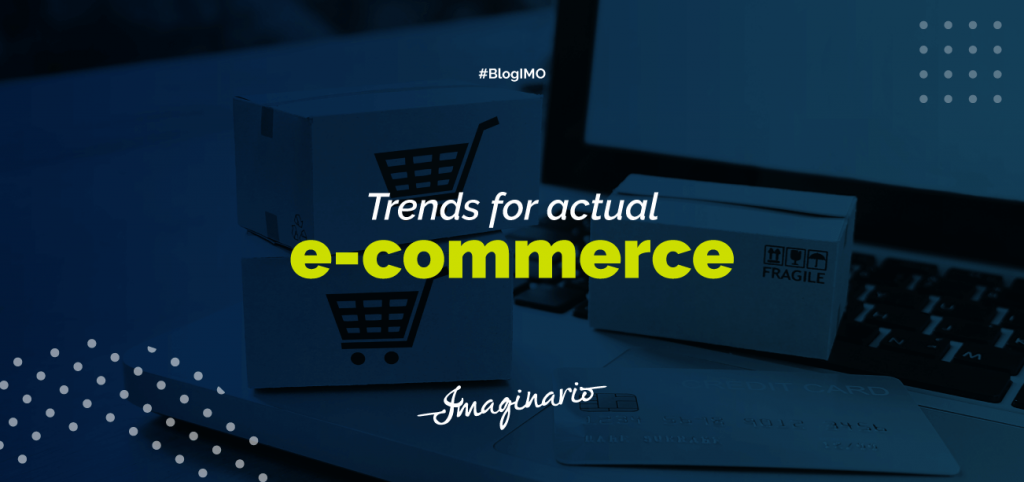 Trends for actual e-commerce