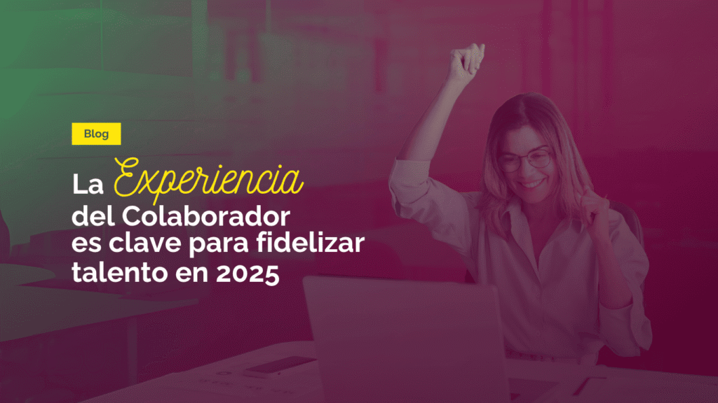 La experiencia del colaborador