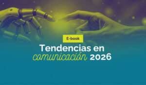 E-book Tendencias en Comunicación 2026