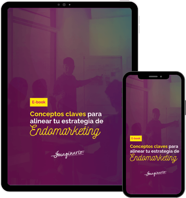 Conceptos claves para alinear tu estrategia de endomarketing